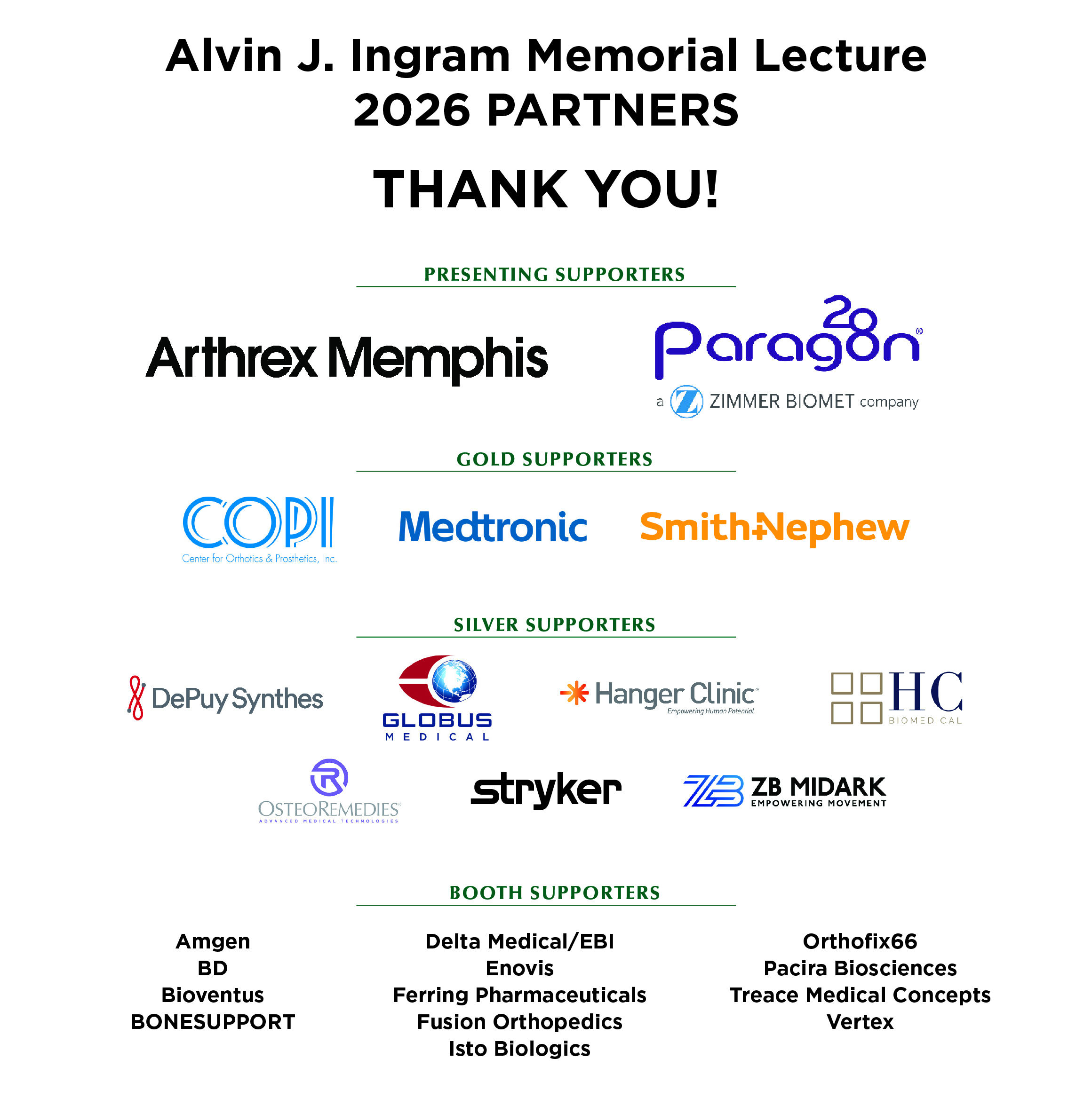 Alvin J. Ingram Memorial Lecture 2026 Partners – Thank You sponsors including Arthrex Memphis, Paragon28, COPI, Medtronic, Smith+Nephew, DePuy Synthes, Globus Medical, Hanger Clinic, HC Biomedical, OsteoRemedies, Stryker, ZB MIDARK, and booth supporters